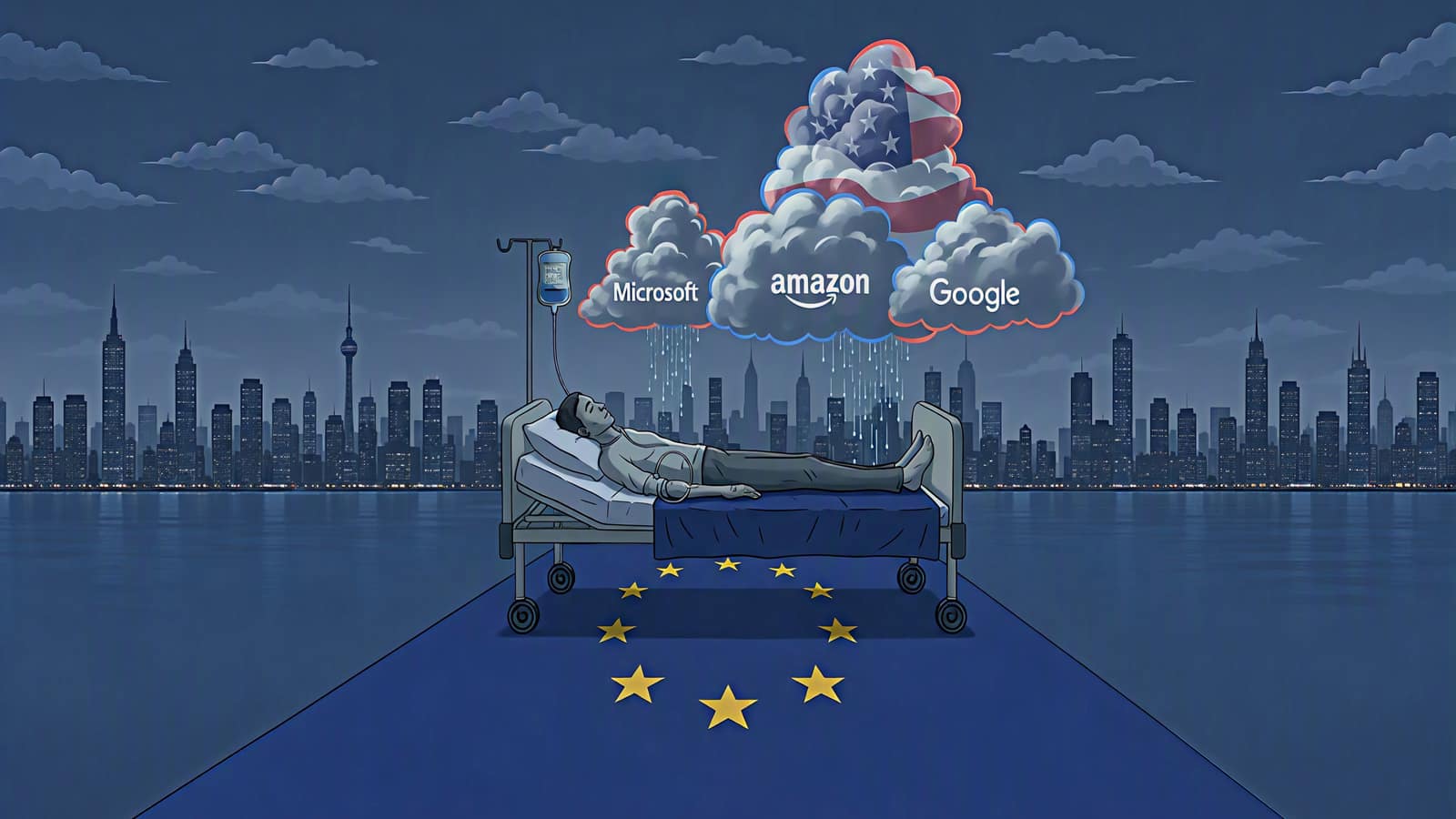 Illustration of a patient in a hospital bed on a carpet with the European stars, connected to a drip, under clouds carrying the Microsoft, Amazon and Google names and a cloud with the American flag, in front of a city skyline at night.